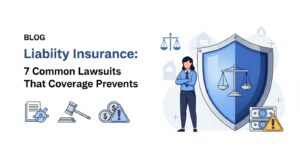 Liability Insurance: 7 Common Lawsuits That Coverage Prevents